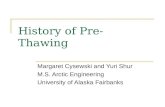 History of Pre-Thawing