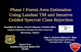 Phase I Forest Area Estimation Using Landsat TM and Iterative Guided Spectral Class Rejection