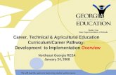 Career, Technical & Agricultural Education  Curriculum/Career Pathway: