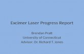 Excimer  Laser Progress Report
