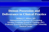 Demon Possession and Deliverance in Clinical Practice