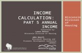 Income   Calculation:  Part 5 Annual Income
