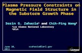 Plasma  Pressure Constraints  on  Magnetic Field Structure  in the  Substorm Growth Phase