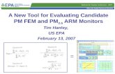 A New Tool for Evaluating Candidate PM FEM and PM 2.5  ARM Monitors