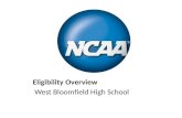 Eligibility Overview               West Bloomfield High School