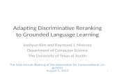 Adapting Discriminative  Reranking  to Grounded Language Learning