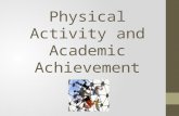 Physical Activity and Academic Achievement
