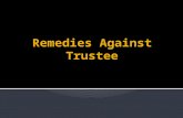 Remedies Against Trustee