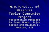 M.W.P.H.G.L. of Missouri Taylor Community Project