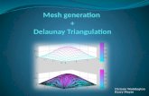 Mesh generation  + Delaunay Triangulation