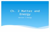 Ch. 2 Matter and Energy