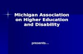 Michigan Association on Higher Education and Disability