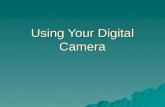 Using Your Digital Camera
