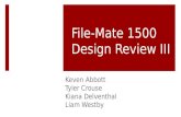 File-Mate 1500 Design Review  I II