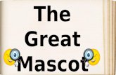 The Great Mascot Hunt