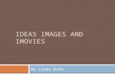 Ideas Images and  ImovieS