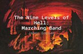 The Nine Levels of Hell: Marching Band