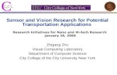 Sensor and Vision Research for Potential Transportation Applications