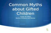 Common Myths about Gifted Children