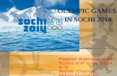 OLYMPIC GAMES  IN SOCHI 2 014
