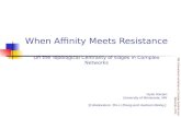 When Affinity Meets Resistance On the Topological Centrality of Edges in Complex Networks
