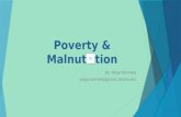 Poverty &  Malnutrition