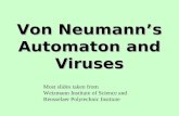 Von Neumann’s Automaton and Viruses