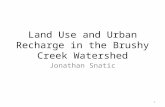 Land Use and Urban Recharge in the Brushy Creek Watershed