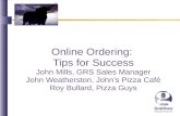 Online Ordering:  Tips  for Success John Mills, GRS Sales Manager