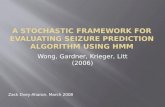 A Stochastic framework for evaluating seizure prediction algorithm using HMM