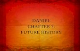 DANIEL CHAPTER  7: FUTURE HISTORY