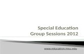 Special Education Group Sessions 2012