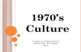 1970’s Culture
