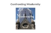 Confronting  Modernity