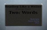 Reading Like a Writer Francine Prose Two: Words