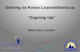 Getting to Know LearnAlberta “Signing Up” With Diane Lander