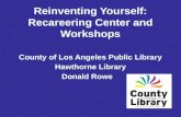 Reinventing Yourself:  Recareering  Center and Workshops