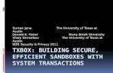 TxBox : Building Secure, Efficient Sandboxes with System Transactions