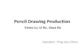 Pencil Drawing Production Cewu  Lu, Li  Xu ,  Jiaya Jia
