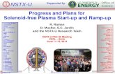 Progress and Plans for  Solenoid-free  Plasma Start -up and Ramp-up