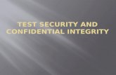 Test Security and Confidential integrity