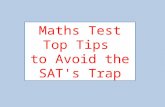 Maths Test Top Tips  to Avoid the  SAT's Trap