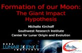 Formation of our Moon:  The Giant Impact Hypothesis