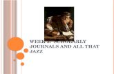 Week 3:  Scholarly journals and all that Jazz