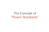 The Concept of “Power Standards”