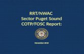 RRT/NWAC  Sector Puget Sound COTP/FOSC Report: