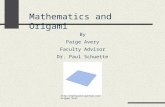 Mathematics and Origami