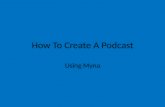 How To Create  A Podcast