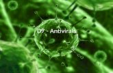 D7 -  Antivirals