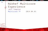 Nikhef  Multicore Experience
